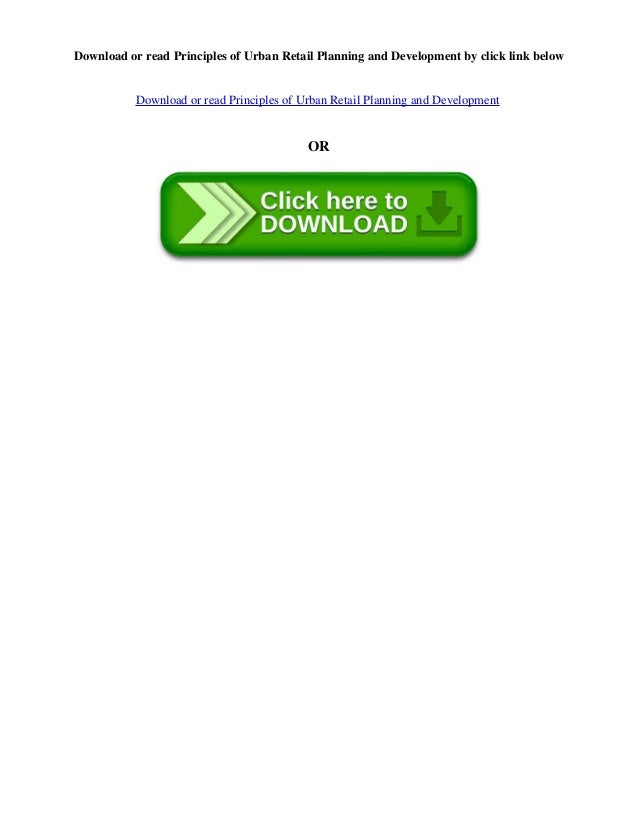 Principles of Urban Retail Planning and Development